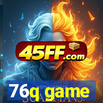 76q game